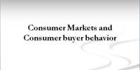 Consumer Markets and Consumer buyer behavior