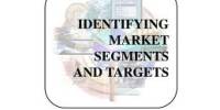 Lecture on Identifying Market Segments and Targets