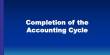 Lecture on Completion of the Accounting Cycle
