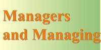 Managers and Managing