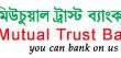 Bank Structure and Services of Mutual Trust Bank Limited