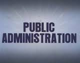 Present status of Public Administration