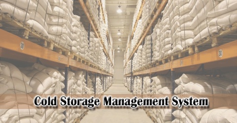Design and Implementation of Cold storage Management System