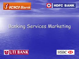 Describe Conception about Marketing of Banking Services
