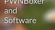 Review of the PwnBoxer Software