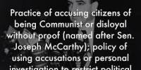 Define and Discuss on McCarthyism Practice