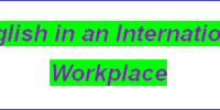 English in an International Workplace