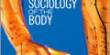 Sociology of the Body