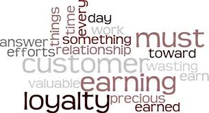 Earning Customer Loyalty