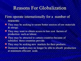 Reasons for Globalization