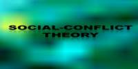 Social Conflict Theories