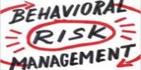Behavioral Risk Management