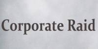 Corporate Raid
