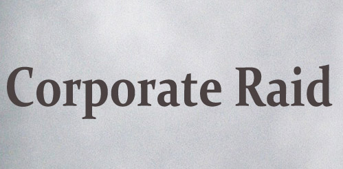 Corporate Raid