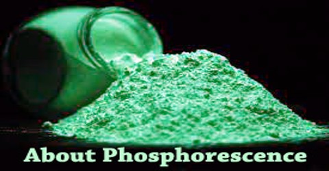 About Phosphorescence