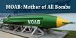 MOAB: Mother of All Bombs
