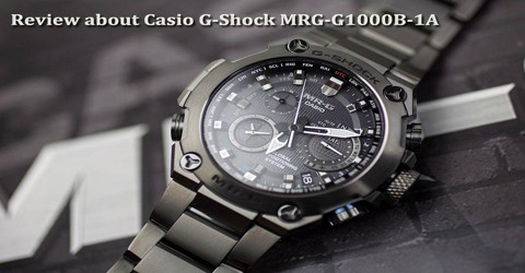Review about Casio G-Shock MRG-G1000B-1A