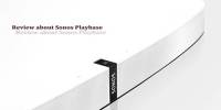 Review about Sonos Playbase