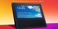Review about Amazon Echo Show