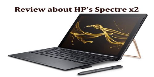 Review about HP’s Spectre x2