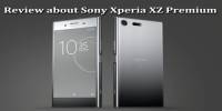 Review about Sony Xperia XZ Premium