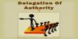 Concept of Delegation of Authority