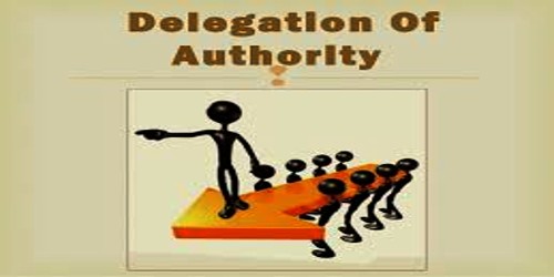 Principles of Delegation of Authority