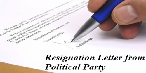 Sample Resignation Letter from your Political Party