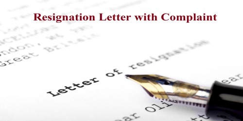 Sample Resignation Letter format with Complaint
