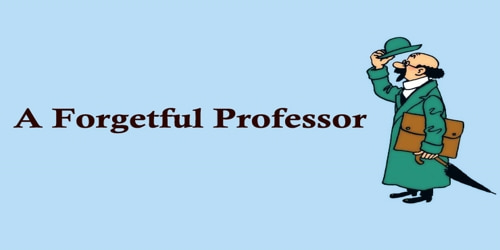 A Forgetful Professor