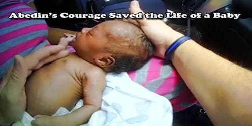 Abedin’s Courage Saved the Life of a Baby