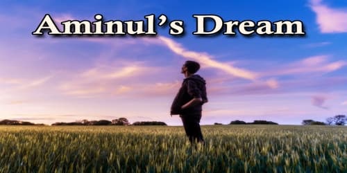 Aminul’s Dream