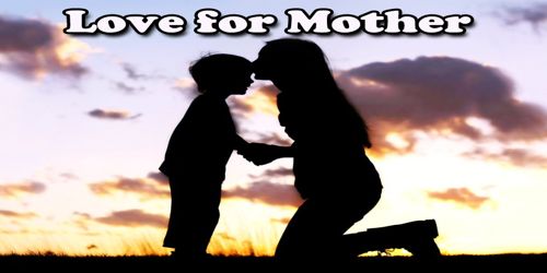 Love for Mother
