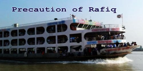 Precaution of Rafiq