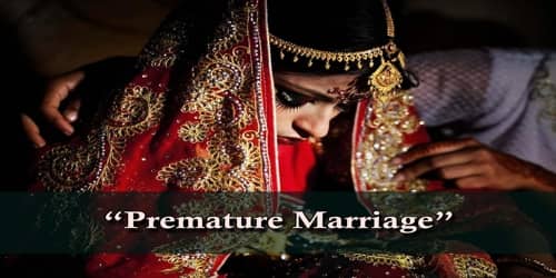 Premature Marriage