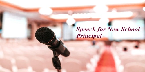 Speech for New School Principal