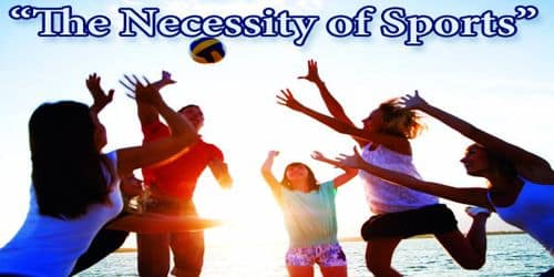 The Necessity of Sports