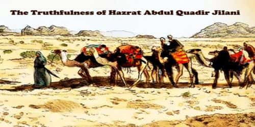 The Truthfulness of Hazrat Abdul Quadir Jilani