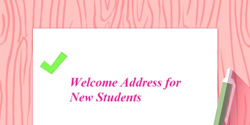 Welcome Address sample format for New Students