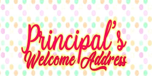 Welcome Address format to the New Principal