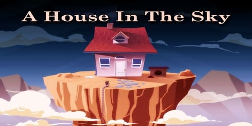 A House In The Sky