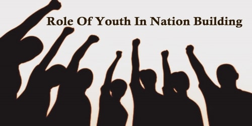 Role Of Youth In Nation Building