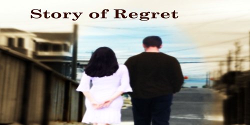 Story of Regret