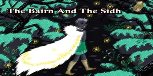 The Bairn And The Sidh