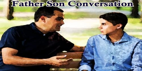 Father Son Conversation
