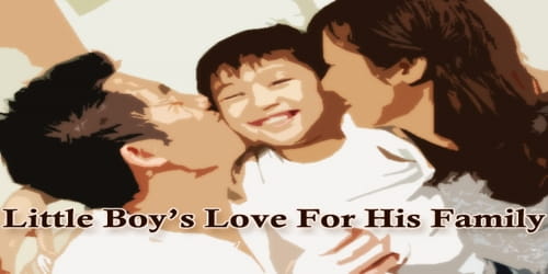 Little Boy’s Love For His Family