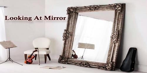 Looking At Mirror