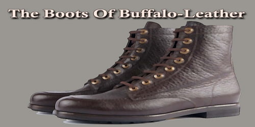 The Boots Of Buffalo-Leather