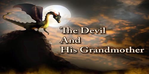 The Devil And His Grandmother