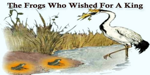 The Frogs Who Wished For A King